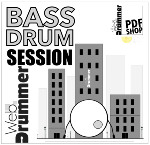 BASS DRUM SESSION