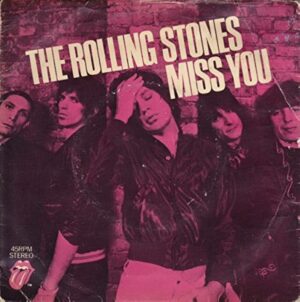 The Rolling Stones – Miss you