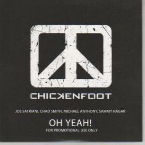 Chickenfoot – Oh Yeah !